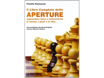 Scacchi: Il Libro Completo delle Aperture