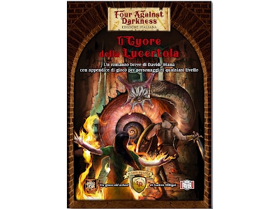 Four Against Darkness - Il Cuore della Lucertola (Romanzo + Gioco)