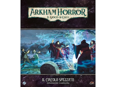 Arkham Horror LCG - Il Circolo Spezzato, Espansione Campagna